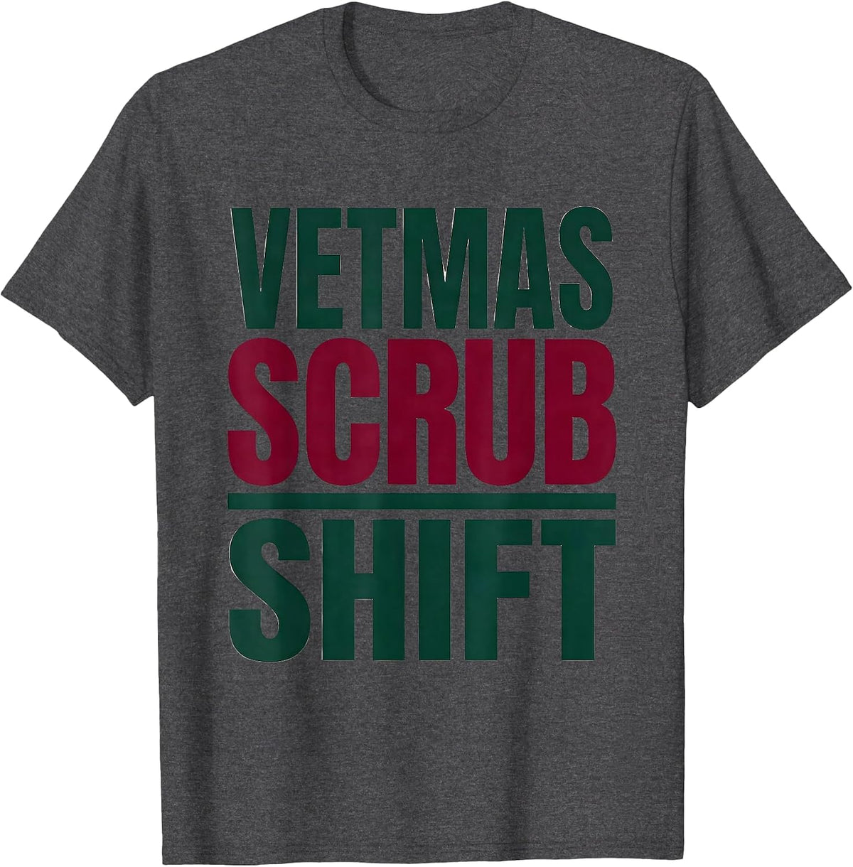 Vetmas Scrub Shift Funny Vet Tech Christmas Veterinary Staff T-Shirt - Dark Heather Grey