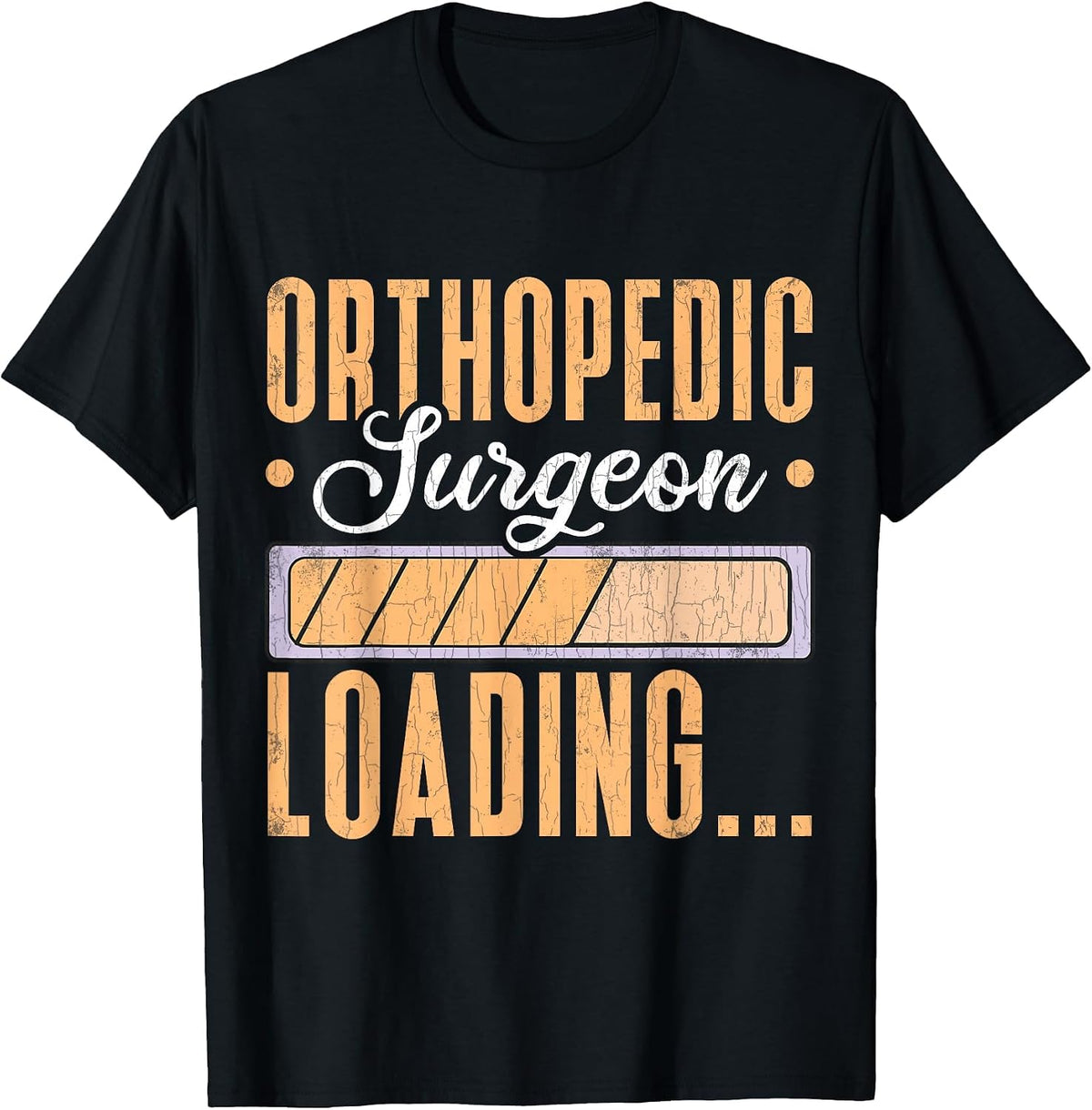 Orthopedic Surgeon Loading Funny Orthopedist Doctor Graphic T-Shirt - Black