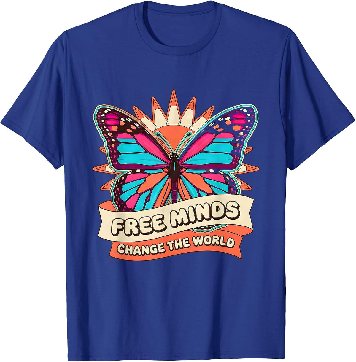 Free Minds Change The World Freedom Design T-Shirt - Royal Blue