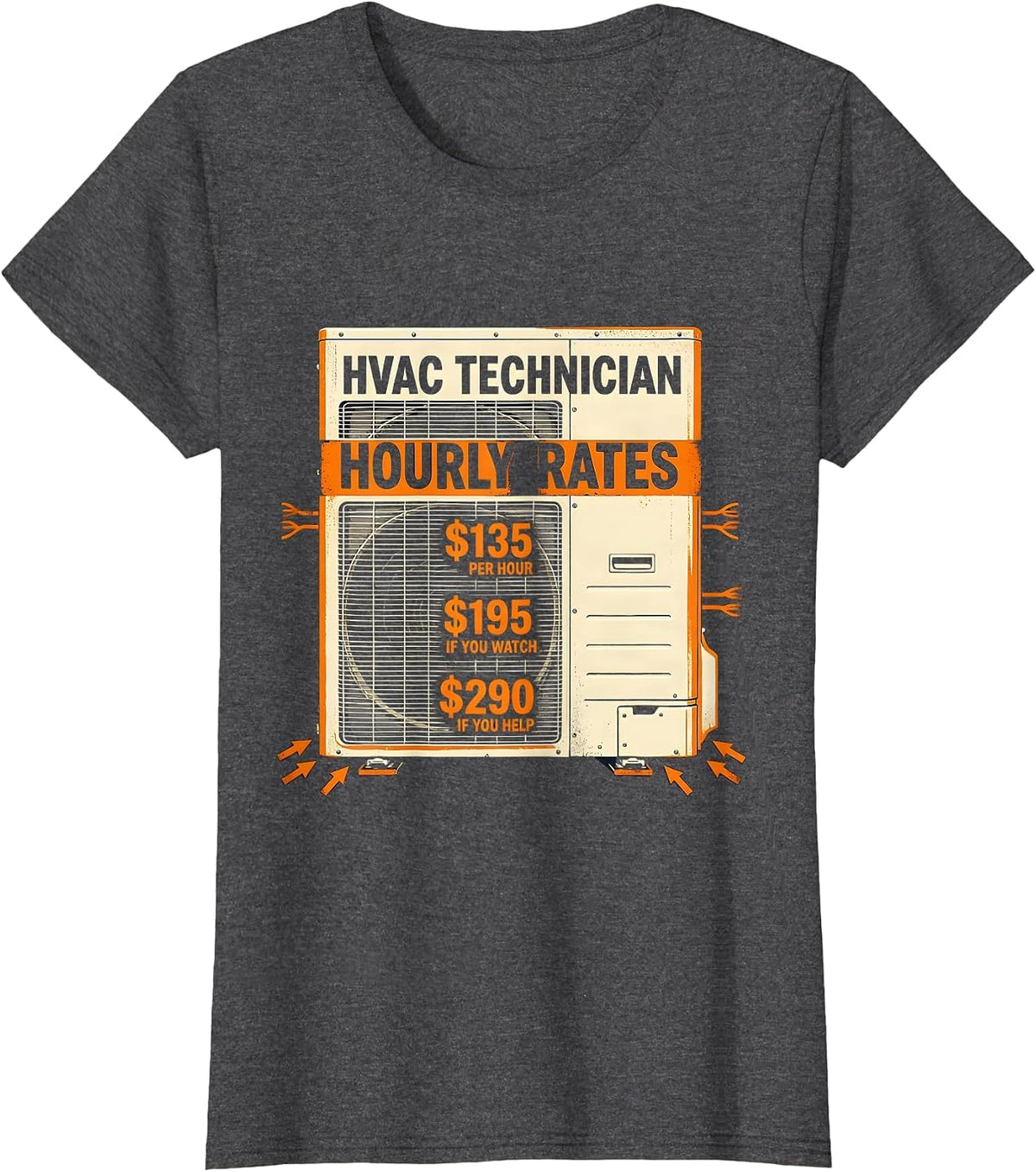 Women's HVAC Technician Hourly Rates Funny Trade Humor T-Shirt - Dark Heather Grey