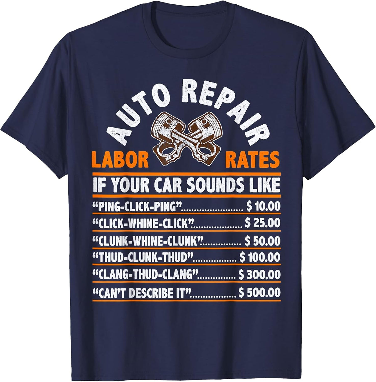 Funny Auto Mechanic Hourly Rate Car Mechanic Labor Rates T-Shirt - Navy Blue