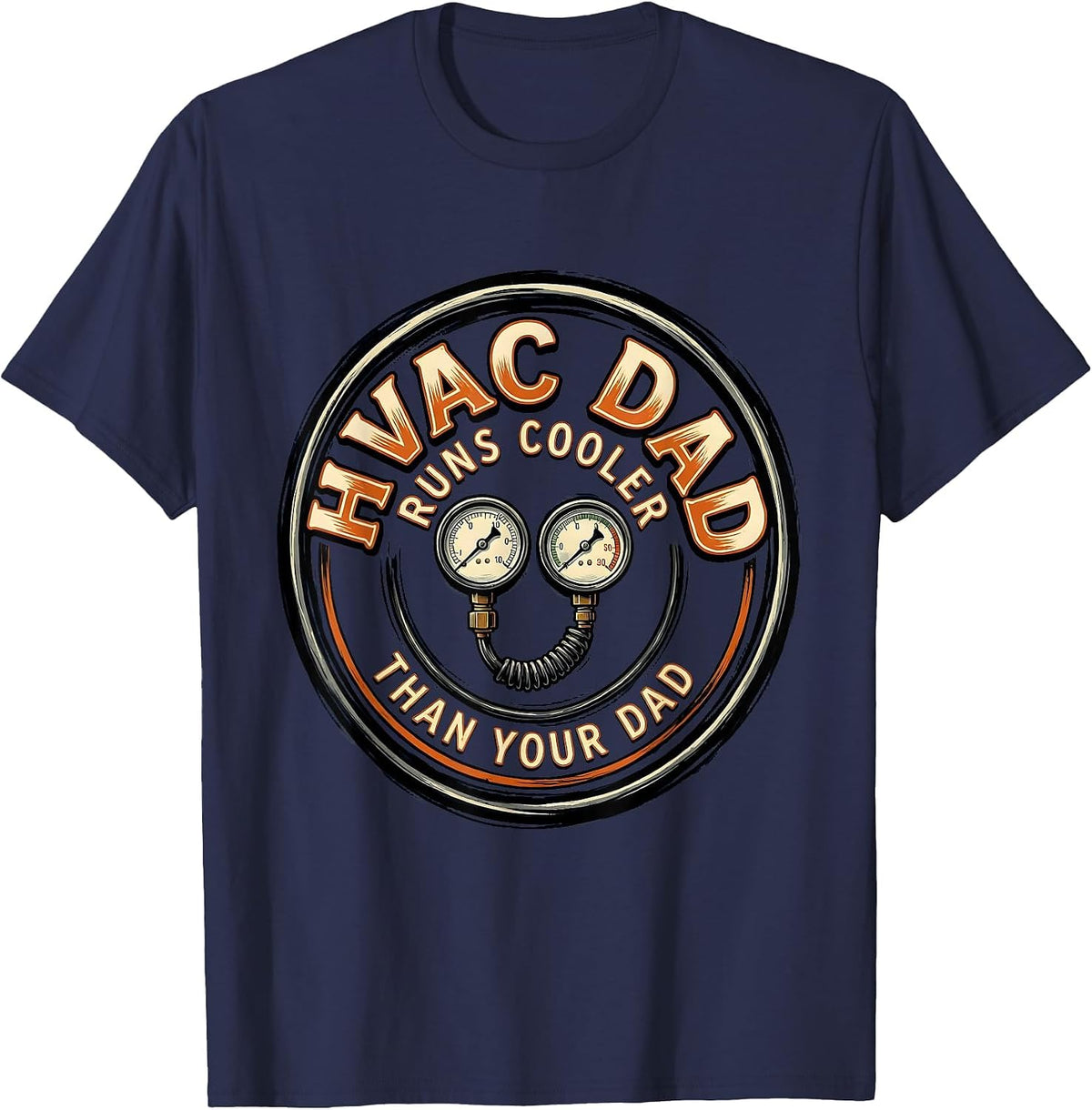 HVAC Dad Runs Cooler Than Your Dad Funny HVAC Technician T-Shirt - Navy Blue