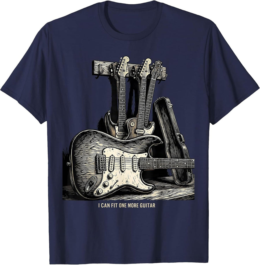 I Can Fit One More Guitar Funny Guitarist Rock Music Gift T-Shirt - Navy Blue