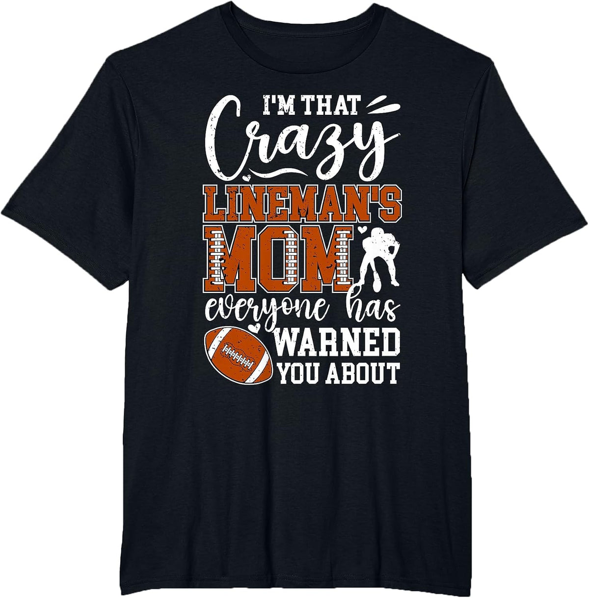 Crazy Football Lineman Mom of A Football Lineman Mama T-Shirt - Black