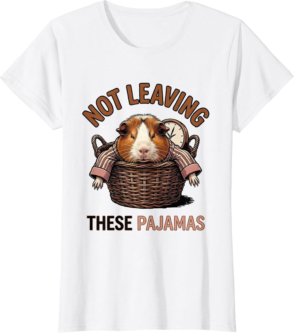 Women's Not Leaving These Pajamas Funny Animal Pajama Humor T-Shirt - White