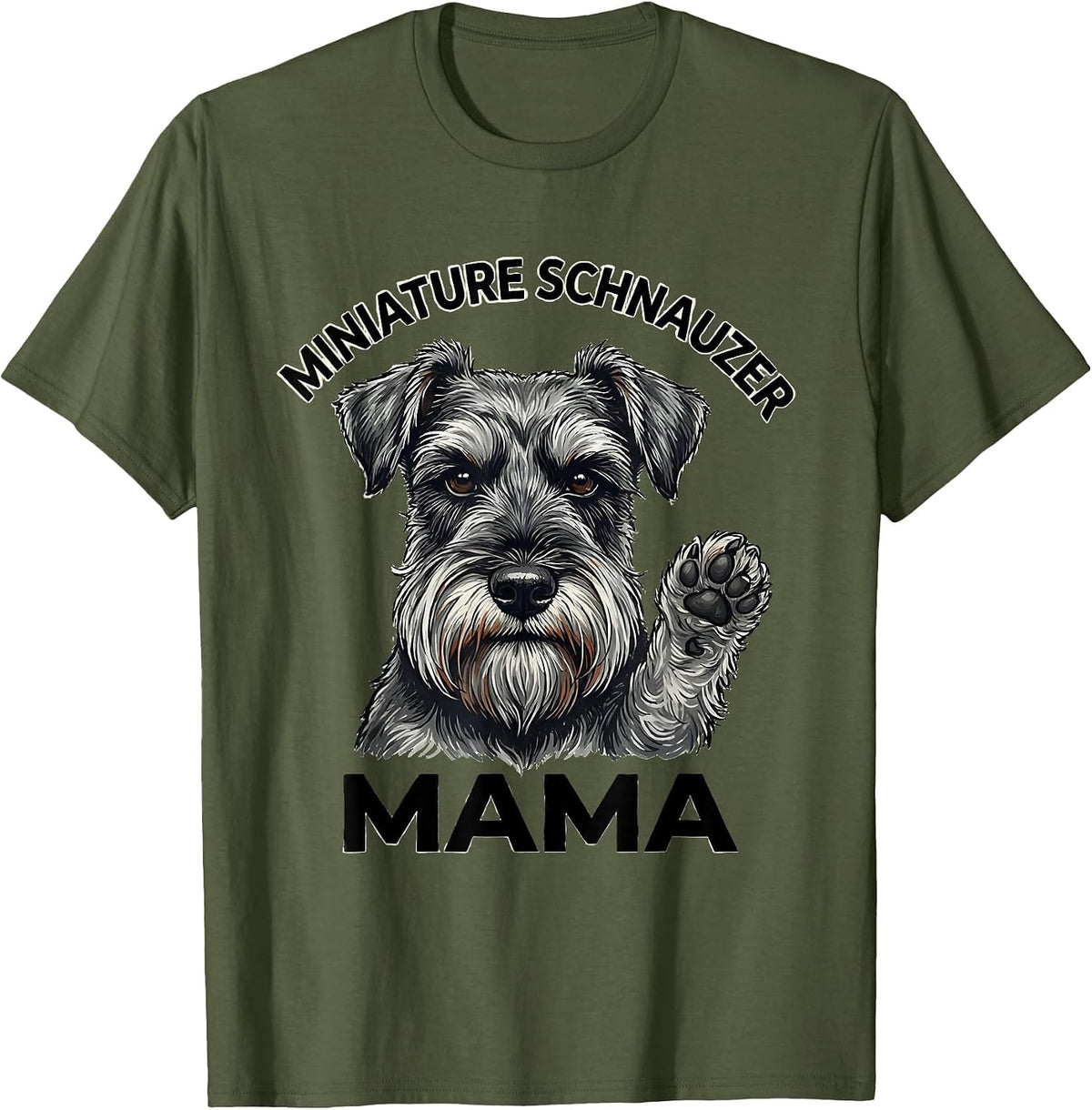 Men's Miniature Schnauzer Mama Funny Dog Lover Gift T-Shirt - Olive Green