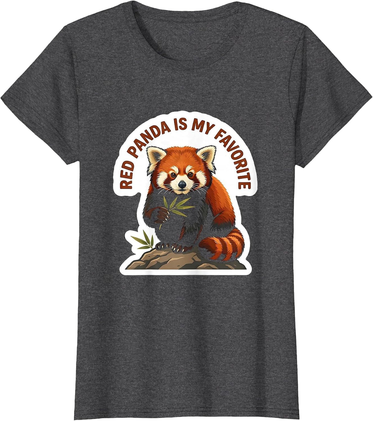 Women's Red Panda Is My Favorite Funny Cute Animal Lover Gift T-Shirt - Dark Heather Grey