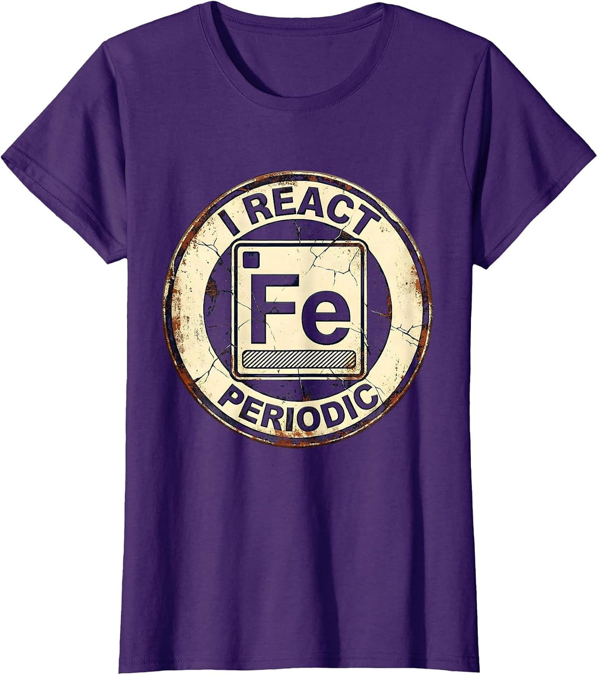 Women's I React Periodic Distressed Funny Science Chemistry Student T-Shirt - Purple