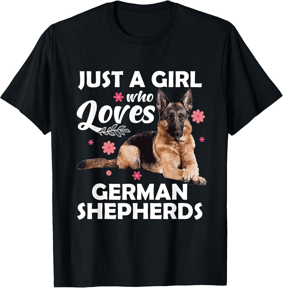 Funny German Shepherd Art for Girls Women Kids Dog Lovers T-Shirt - Black