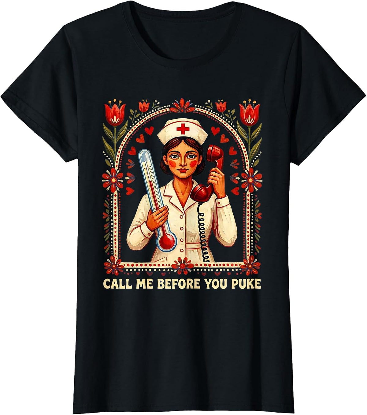 Women's Call Me Before You Puke School Nurse Design T-Shirt - Black