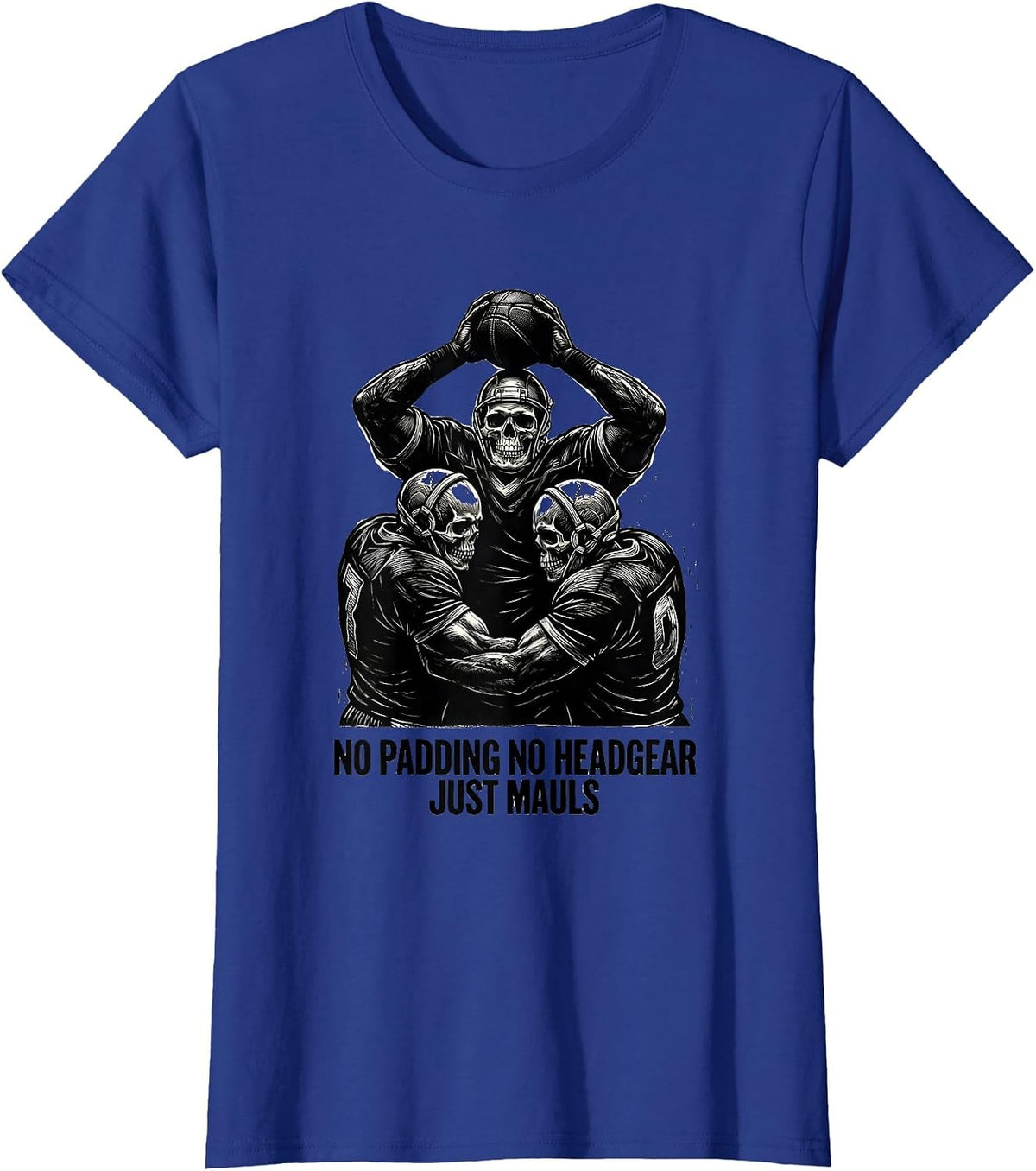 Women's No Padding No Headgear Just Mauls Funny Rugby Player Vintage T-Shirt - Royal Blue