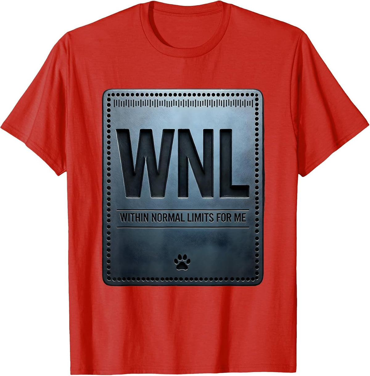 Men's WNL — WITHIN NORMAL LIMITS FOR ME Funny Vet Tech Veterinary T-Shirt - Red