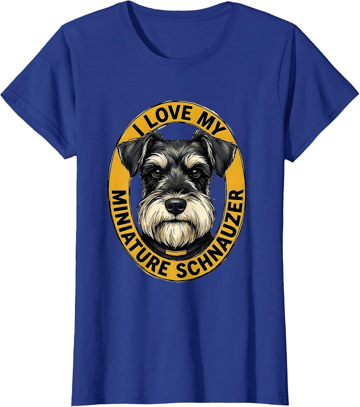 Women's I Love My Miniature Schnauzer Funny Dog Lover Gift T-Shirt - Royal Blue