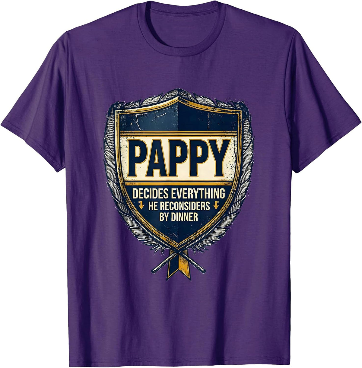Pappy Decides Everything He Reconsiders By Dinner Emblem T-Shirt - Purple