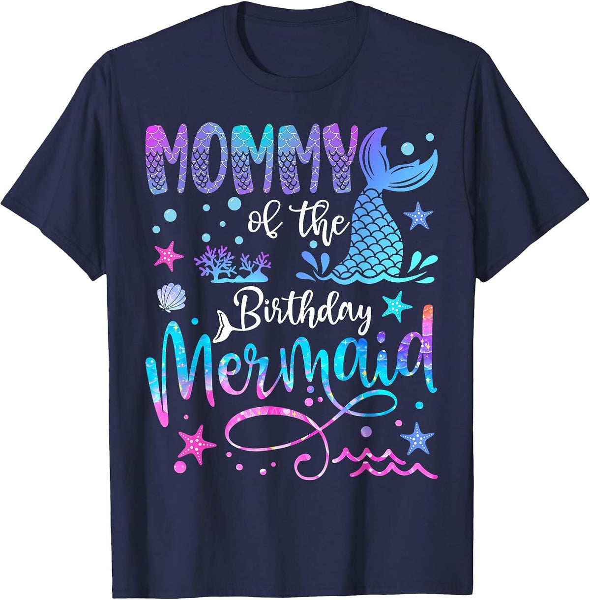 Mommy of The Birthday Mermaid Matching 1St Birthday Girl T-Shirt - Navy Blue