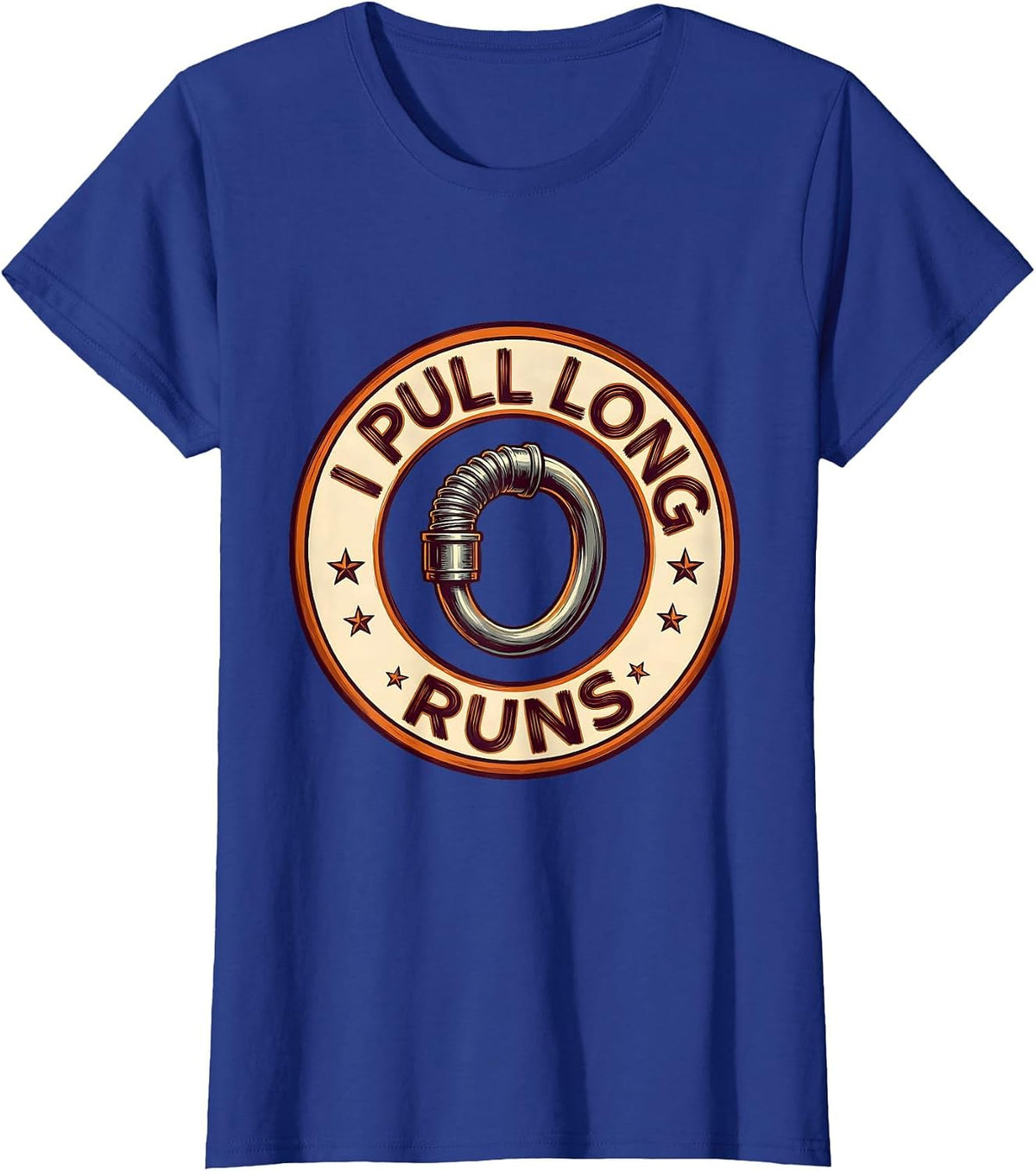 Women's I Pull Long Runs Funny Electrician Engineer Sarcastic Gift T-Shirt - Royal Blue