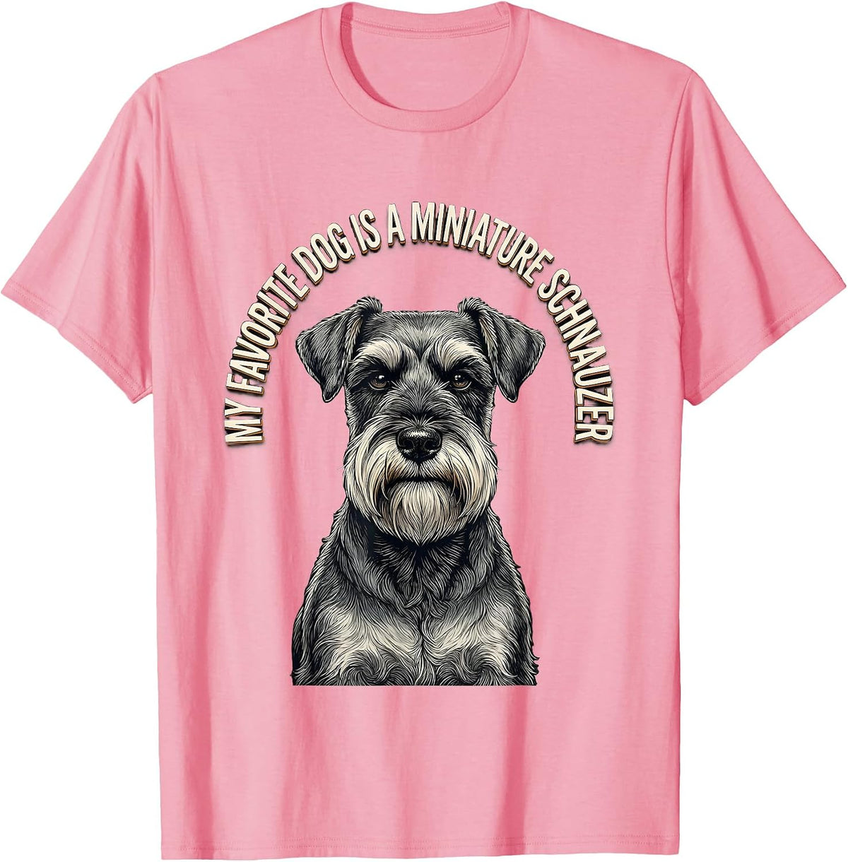 Men's My Favorite Dog Is A Miniature Schnauzer Dog Lover T-Shirt - Pink