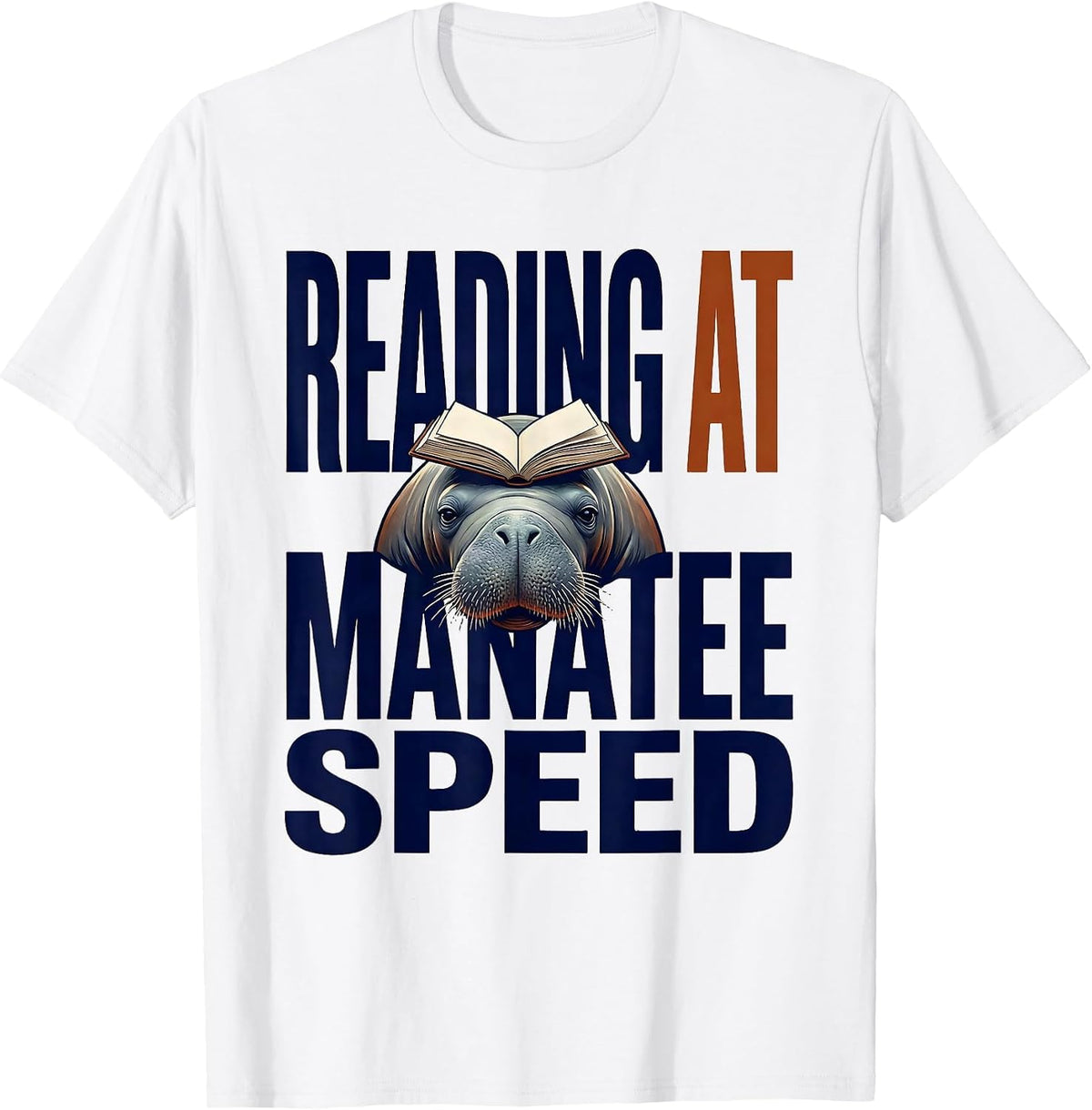 Men's Reading At Manatee Speed Funny Manatee Lover Bookworm Gift T-Shirt - White