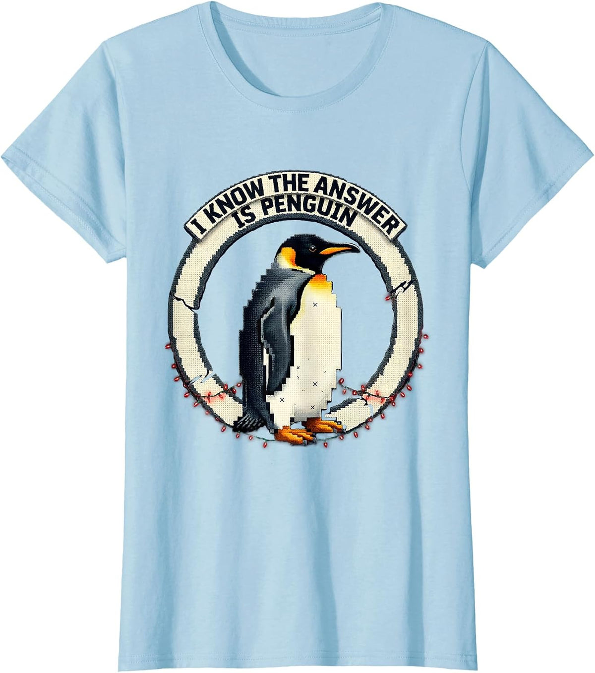 I Know The Answer Is Penguin Funny Penguin Lover Christmas T-Shirt - Baby Blue