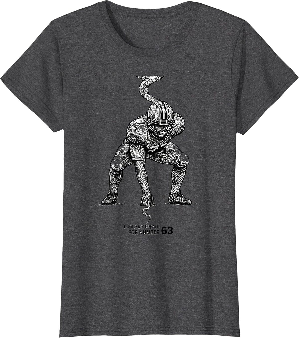 Women's I Hold My Breath For Number 63 Football Lineman Mom Jersey T-Shirt - Dark Heather Grey