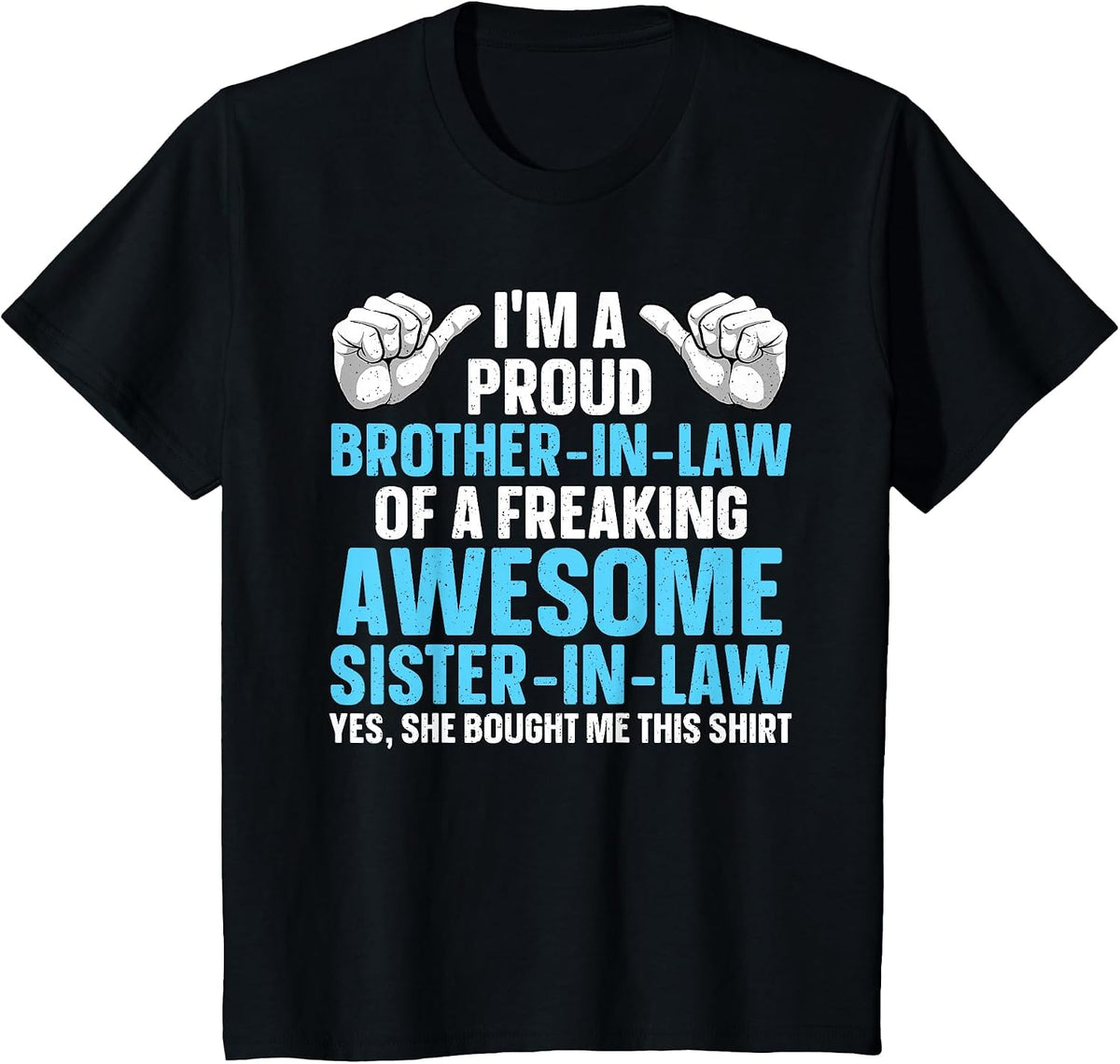 Brother in Law Art for Men Boys from Sister Brother in Law T-Shirt - Black