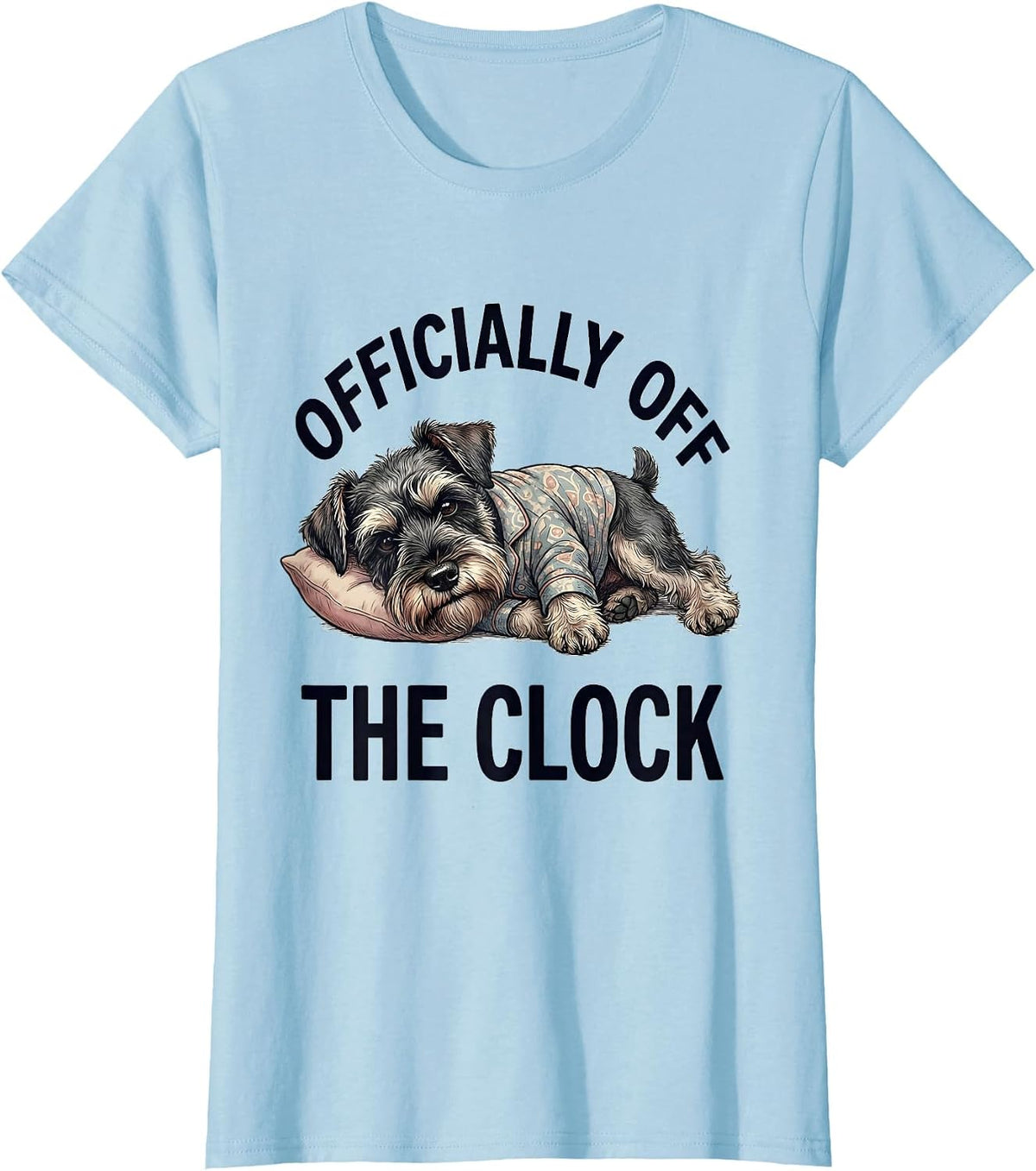 Officially Off The Clock Funny Sleepy Miniature Schnauzer T-Shirt - Baby Blue