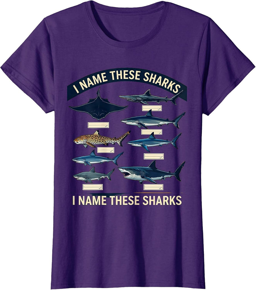Women's I Name These Sharks Funny Shark Lover Marine Biology Ocean T-Shirt - Purple