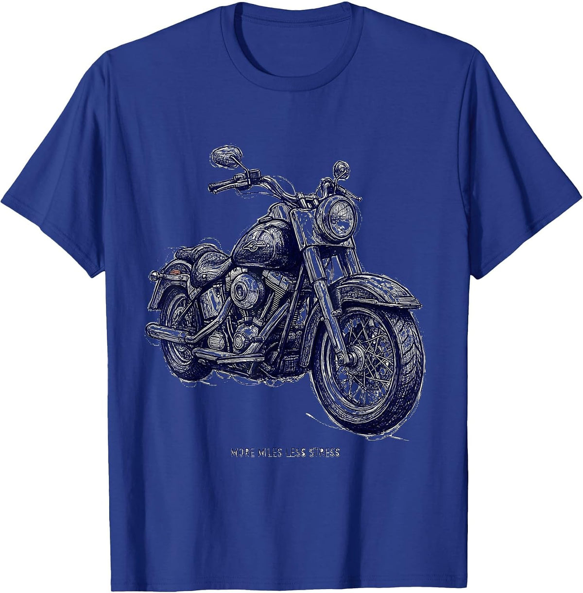 More Miles Less Stress Motorcycle Rider Design T-Shirt - Royal Blue