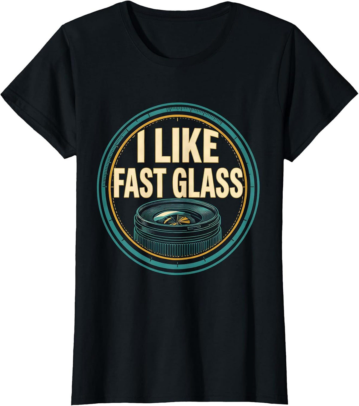 I Like Fast Glass Funny Photographer Camera Gear Humor T-Shirt - Black