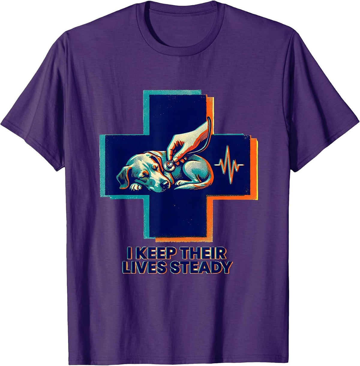 I Keep Their Lives Steady Risograph Vet Tech Veterinary T-Shirt - Purple