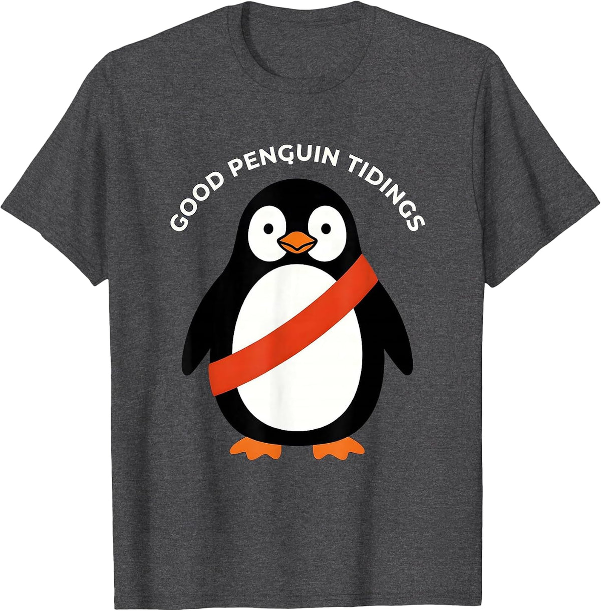 Men's Good Penguin Tidings Funny Penguin Lover Christmas Humor T-Shirt - Dark Heather Grey