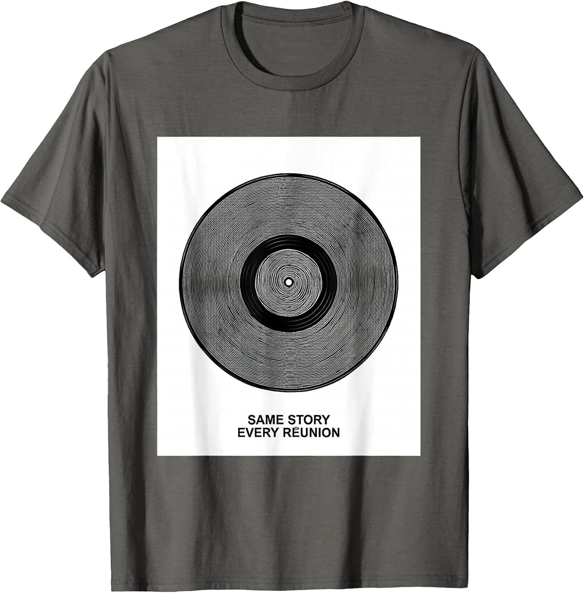 Men's Same Story, Every Reunion Funny Family Reunion Matching T-Shirt - Asphalt Grey
