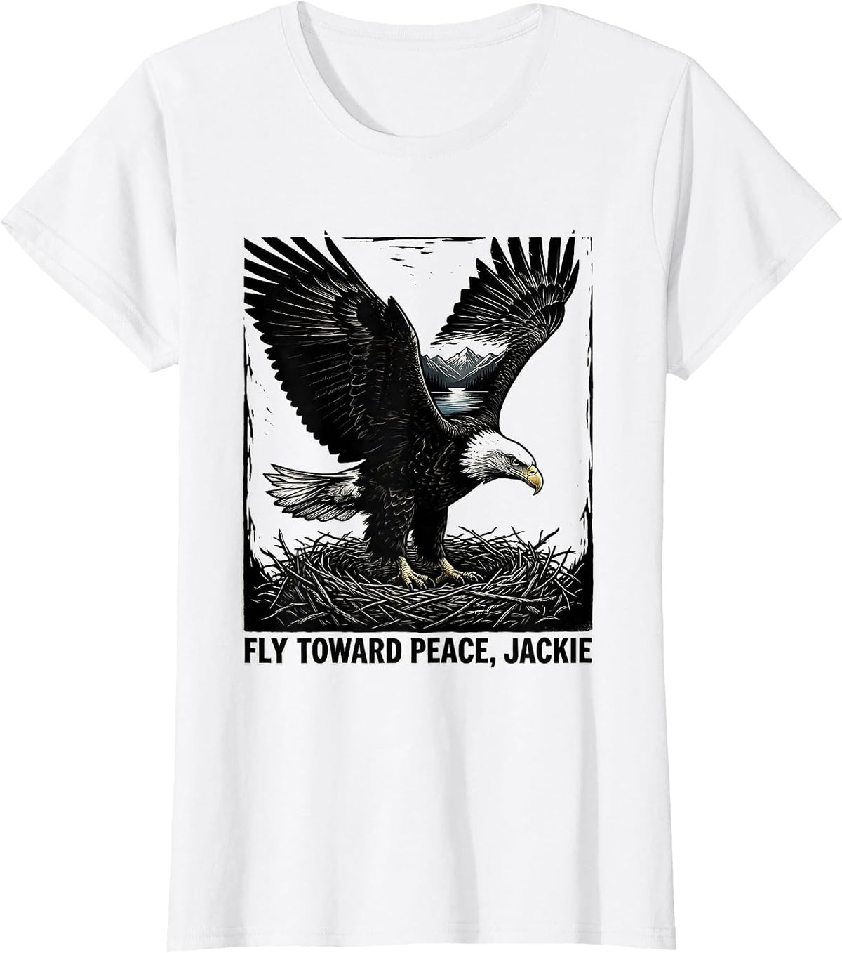 Fly Toward Peace Jackie Vintage Bald Eagle Memorial Tribute T-Shirt - White