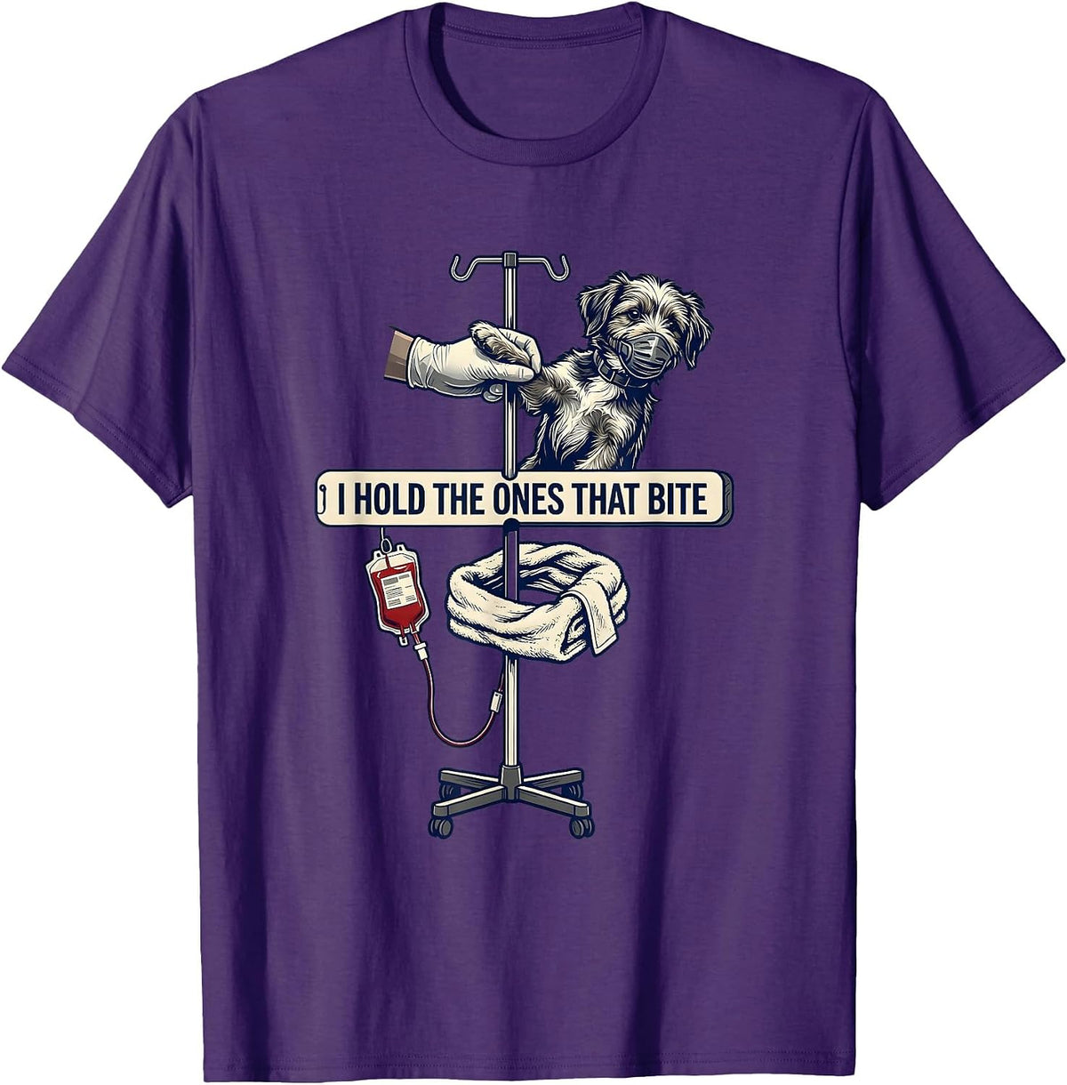 I Hold The Ones That Bite Funny Vet Tech Veterinary T-Shirt - Purple
