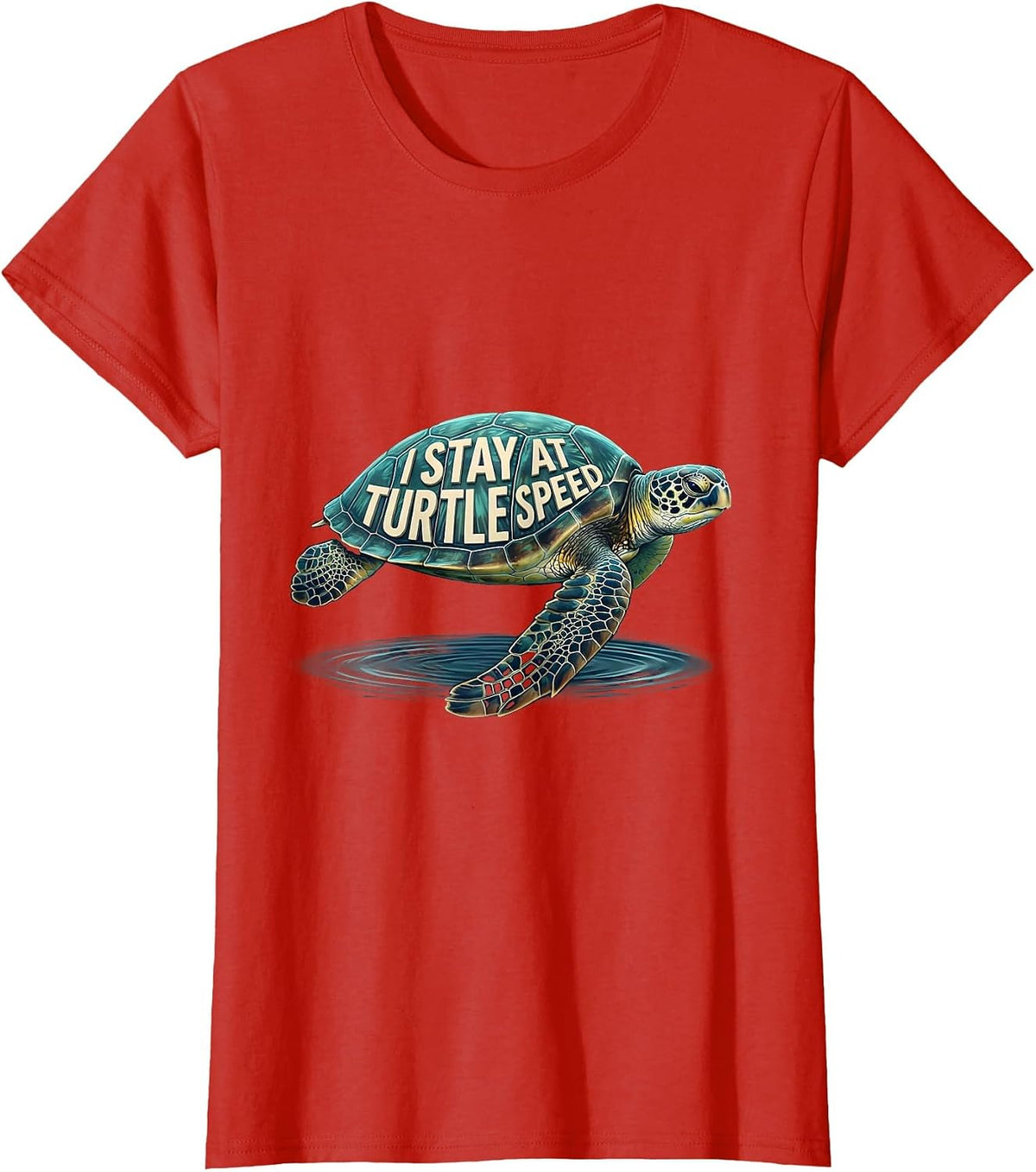 Women's I Stay At Turtle Speed Funny Sea Turtle Ocean Animal Lover T-Shirt - Red