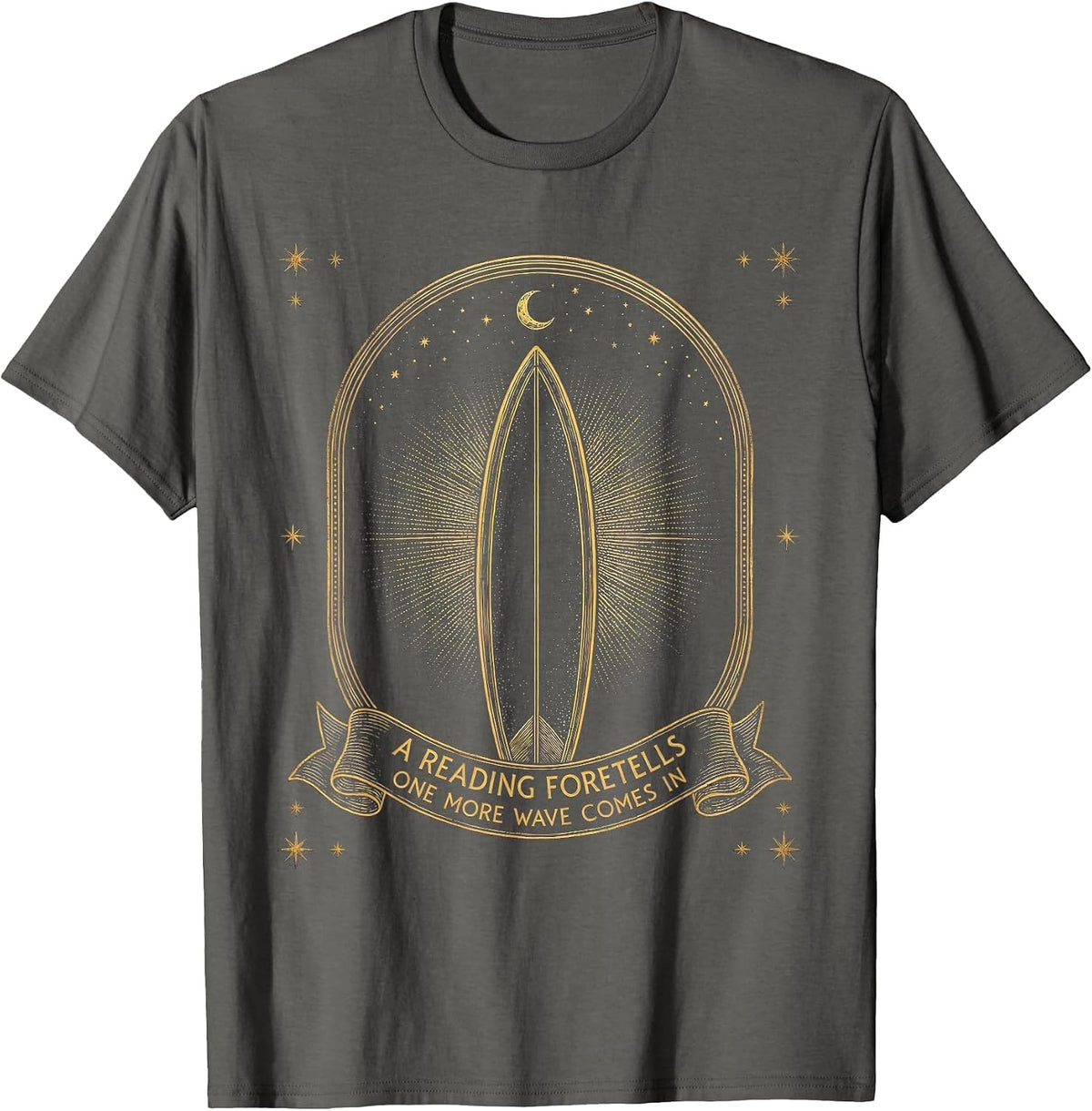 A Reading Foretells: One More Wave Comes In Mystic T-Shirt - Asphalt Grey