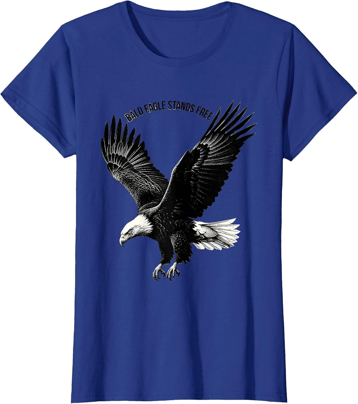 Women's Bald Eagle Stands Free Patriotic Wildlife Bird Nature Gift T-Shirt - Royal Blue