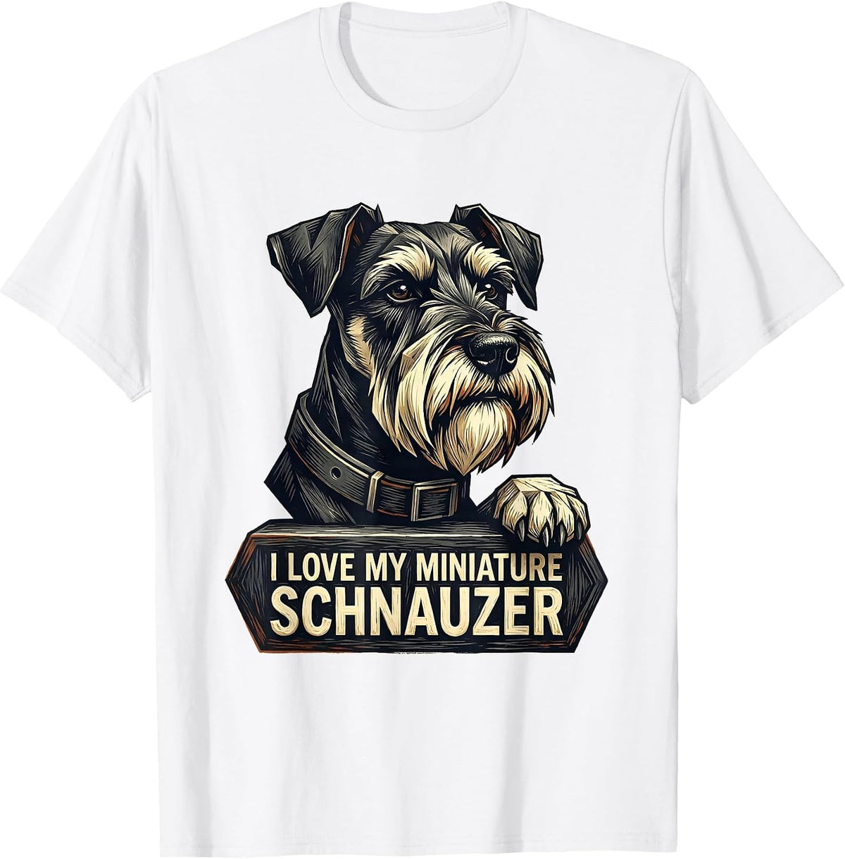 Men's I Love My Miniature Schnauzer Funny Dog Lover Breed Pride T-Shirt - White
