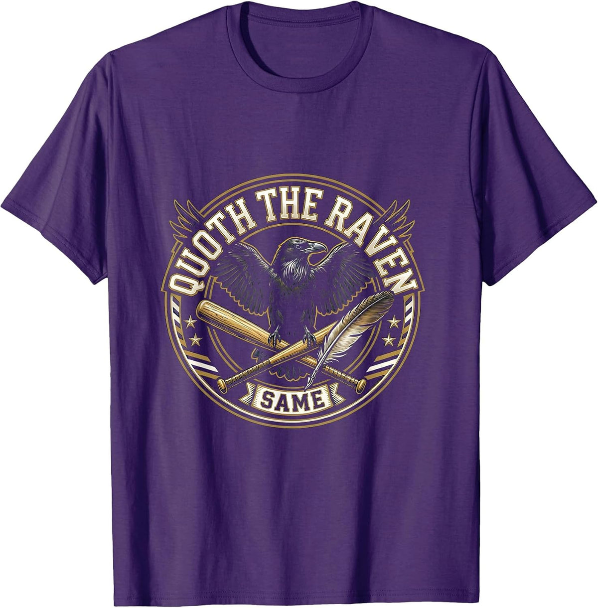 Quoth the Raven Same Edgar Allan Poe Design T-Shirt - Purple