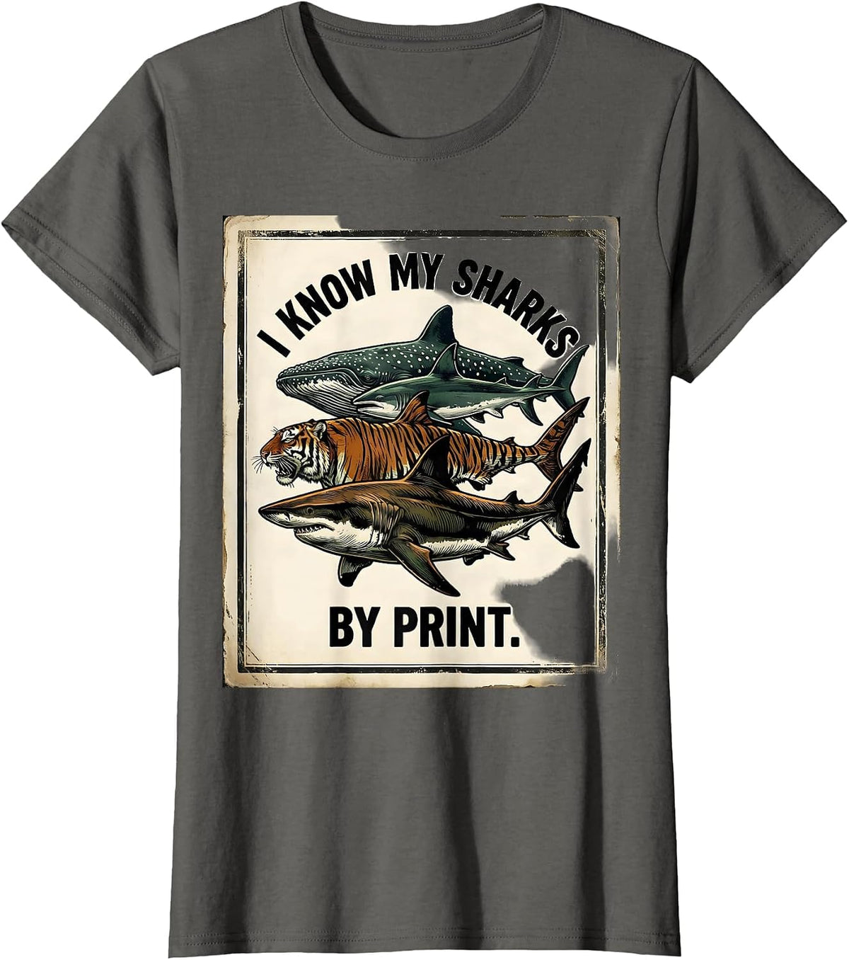 Women's I Know My Sharks By Print Vintage Shark Lover Ocean Wildlife T-Shirt - Asphalt Grey