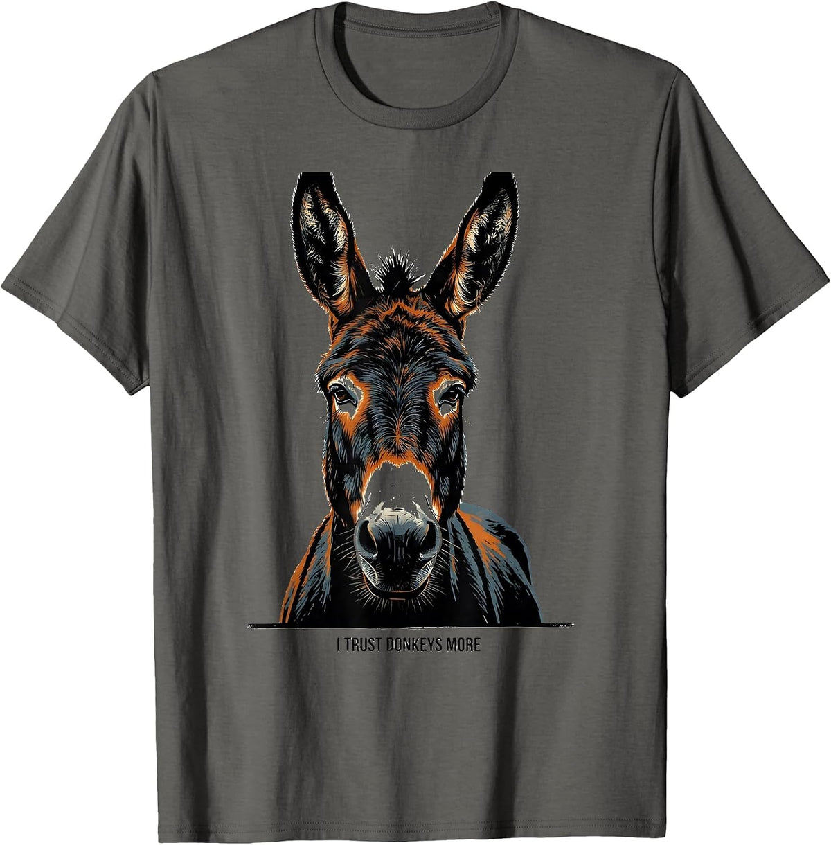 Men's I Trust Donkeys More Funny Farm Animal Lover Quirky Humor T-Shirt - Asphalt Grey