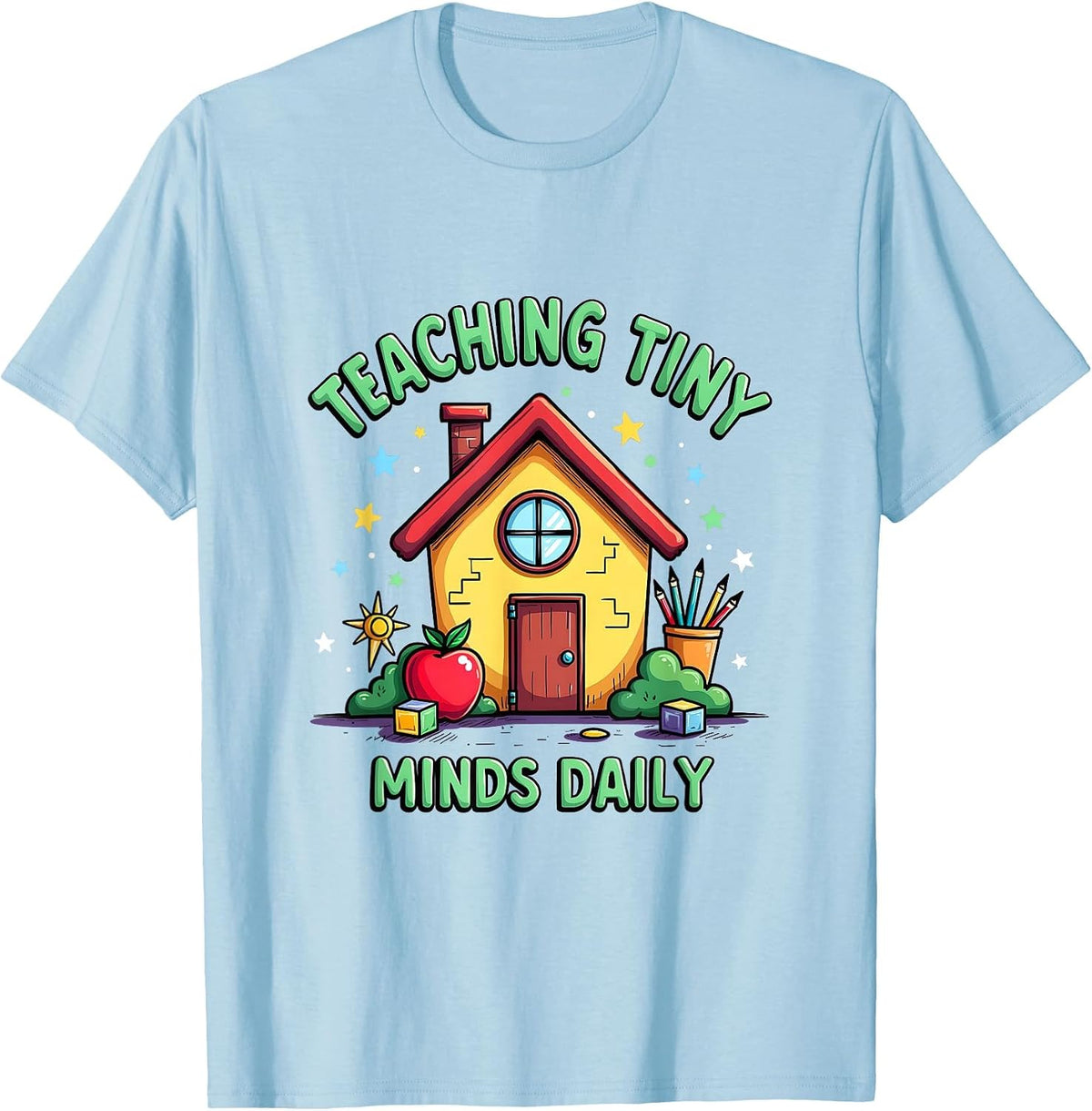 Teaching Tiny Minds Daily Elementary Teacher T-Shirt - Baby Blue