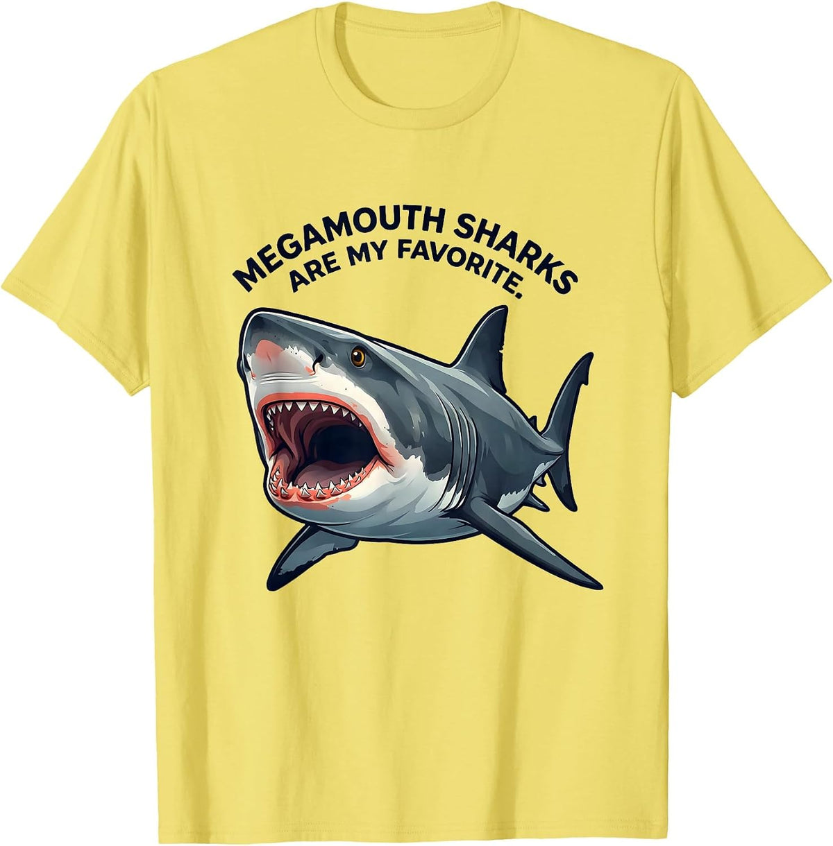 Men's Megamouth Sharks Are My Favorite Funny Ocean Animal Lover T-Shirt - Lemon Yellow