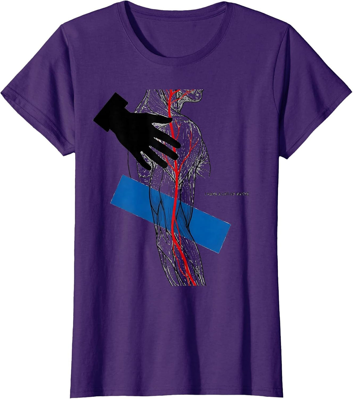 Women's I Have a Lot of Nerve Funny Physical Therapist PT Gift T-Shirt - Purple