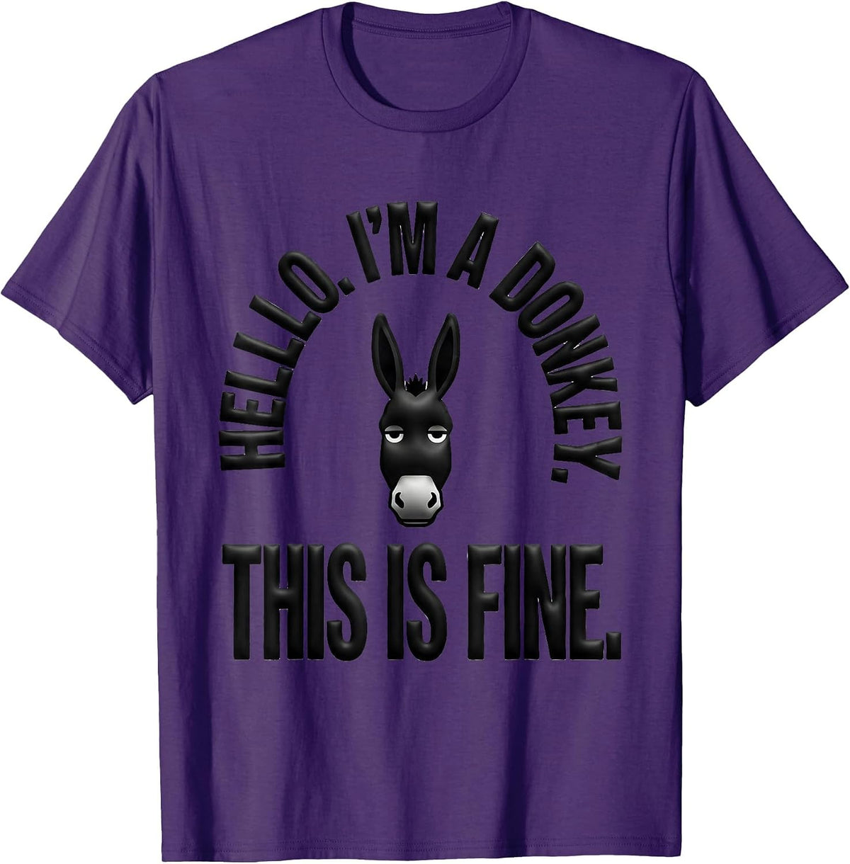 Men's Hello. I'm A Donkey. This Is Fine Funny Animal Humor T-Shirt - Purple