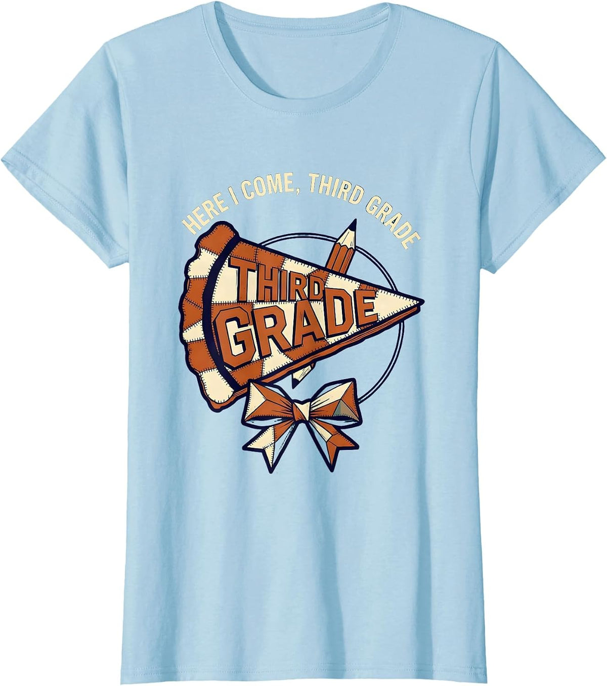 Women's Here I Come Third Grade Cheerful Back To School Pennant T-Shirt - Baby Blue