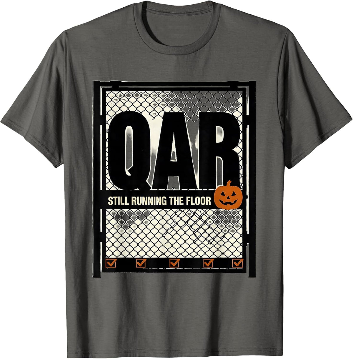 Men's QAR Still Running The Floor Funny Vet Tech Halloween T-Shirt - Asphalt Grey