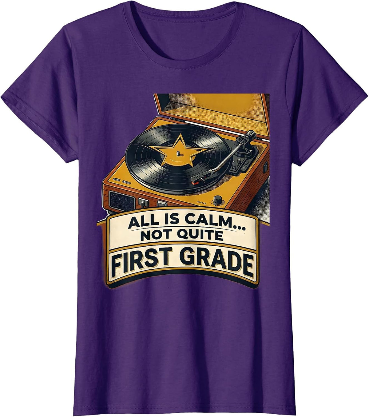 Women's All Is Calm Not Quite First Grade Funny Teacher Christmas T-Shirt - Purple