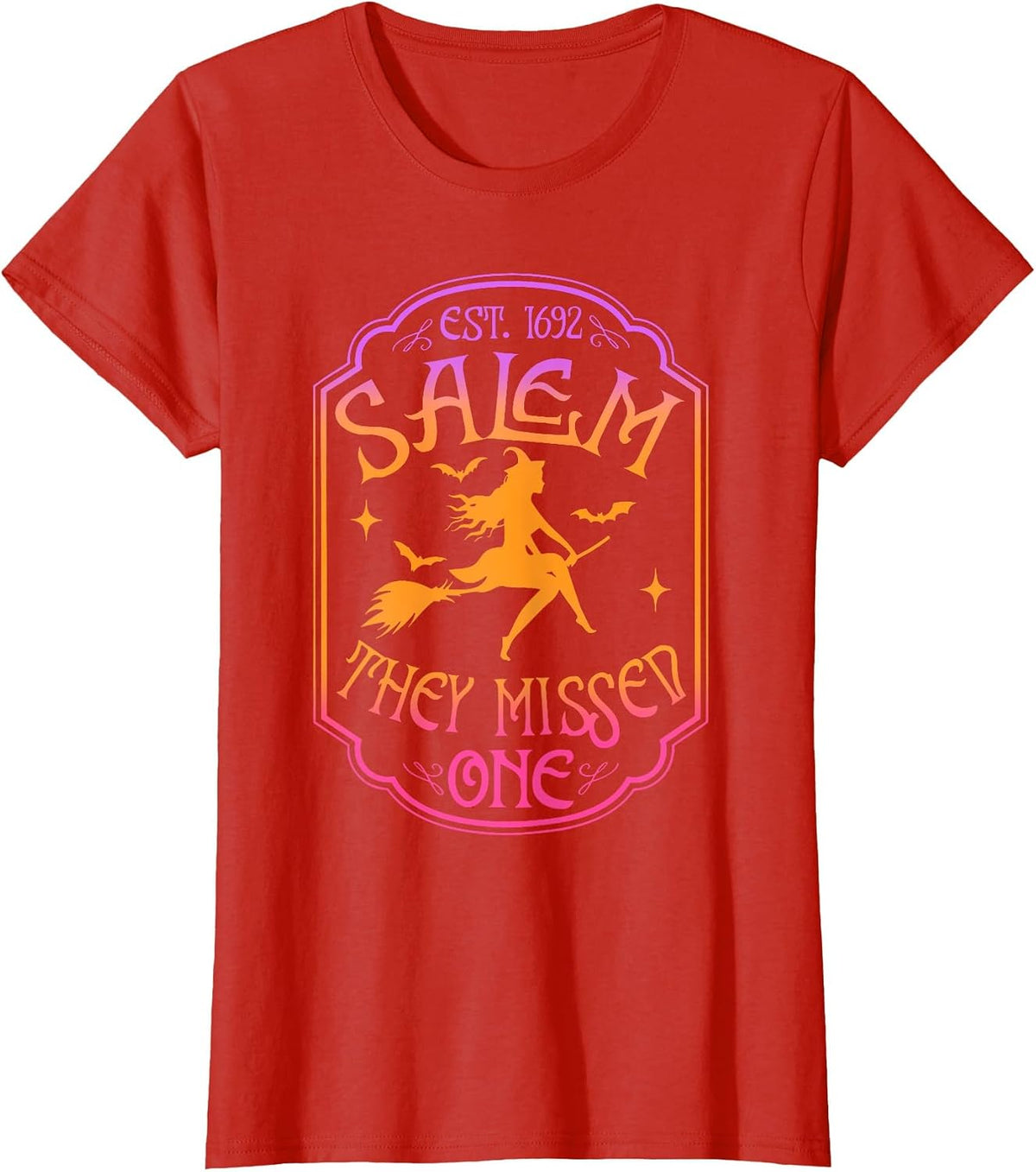 Salem 1962 You Missed One Halloween Feminist Witch Trials T-Shirt - Red