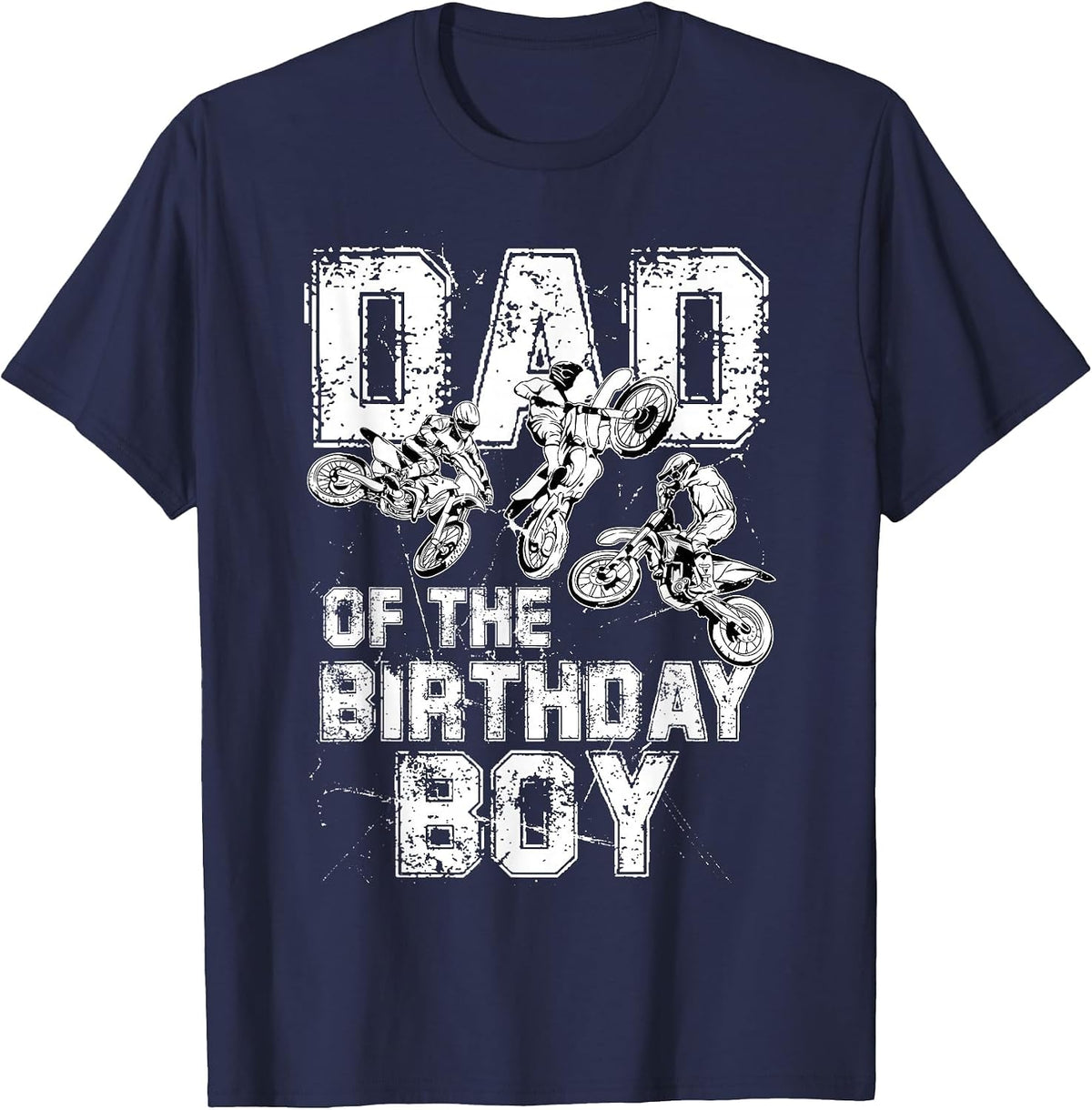 Dad of The Birthday Boy Dirt Bike Motorcycle T-Shirt - Navy Blue